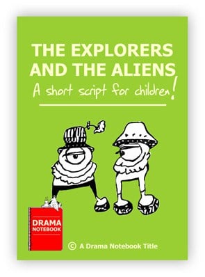 The Explorers and the Aliens Royalty-free Play Script for Schools-