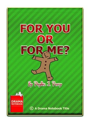 Christmas Play for Kids-For You or for Me?