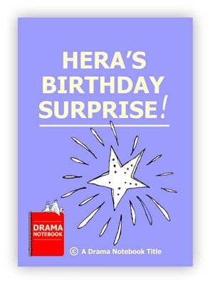 Royalty-free Play Script for Schools-Hera’s Birthday Surprise