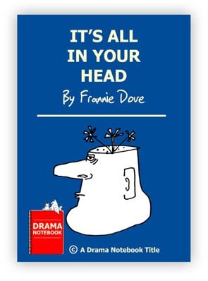 Royalty-free Play Script for Schools-It’s All In Your Head