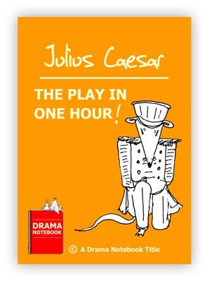 Royalty-free Abbreviated Shakespeare Script-Julius Caesar in One Hour