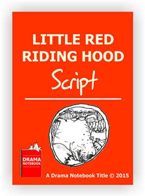 Little Red Riding Hood Play Script For Kids And Teens Pdf Download