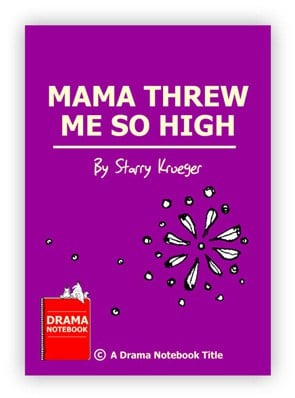 Royalty-free Play Script for Schools-Mama Threw Me So High