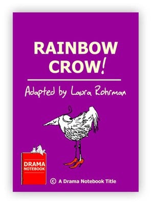 Rainbow Crow Royalty-free Fable Play Script for Schools-