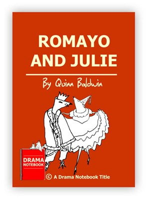 Funny Romeo and Juliet Play Script for Teens-Romayo and Julie