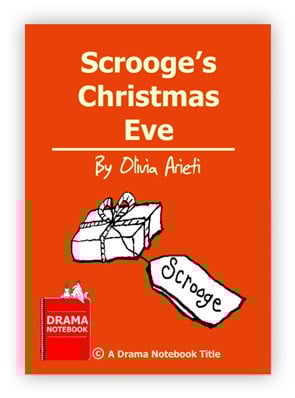 Royalty-free Christmas Play Script for Schools-Scrooge’s Christmas Eve