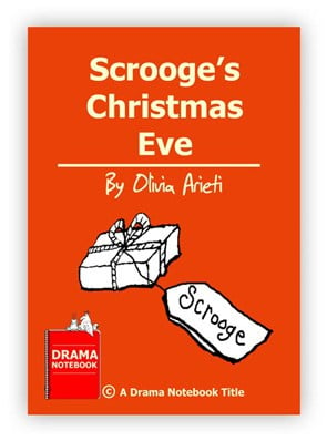 Royalty-free Christmas Play Script for Schools-Scrooge’s Christmas Eve