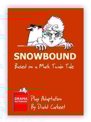 Snowbound Mark Twain Royalty-free Play Script for Schools