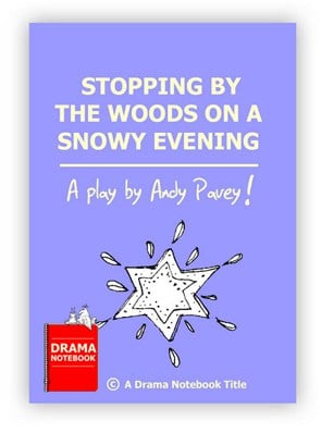 Stopping by the Woods on a Snowy Evening Royalty-free Play Script for Schools