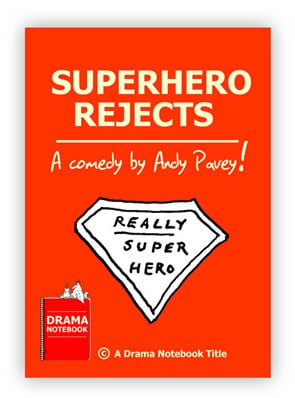 Royalty-free Play Script for Schools-Superhero Rejects