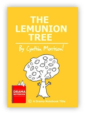 Royalty-free Play Script for Schools-The Lemunion Tree