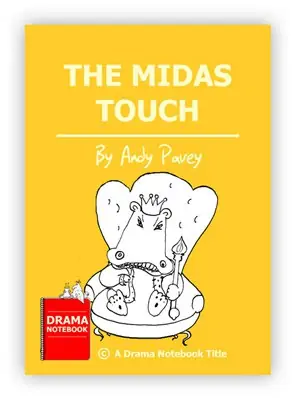 The Midas Touch Royalty-free Play Script for Schools-