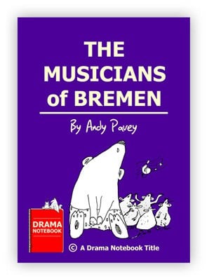 The Musicians of Bremen Royalty-free Play Script for Schools-