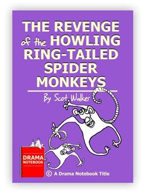 Royalty-free Play Script for Schools-The Revenge of the Howling Ring-Tailed Spider Monkeys