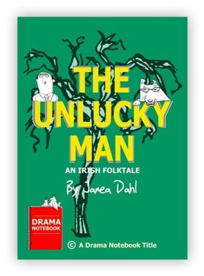 The Unlucky Man Royalty-free Play Script for Schools-