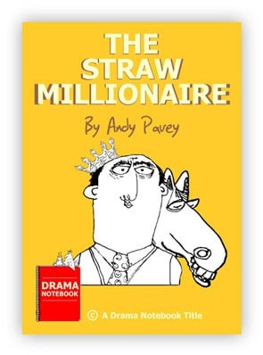 The Straw Millionaire Royalty-free Play Script for Schools-