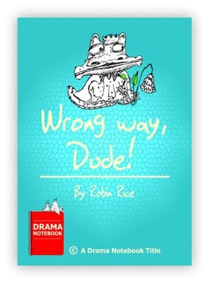 Royalty-free Play Script for Schools-Wrong Way, Dude