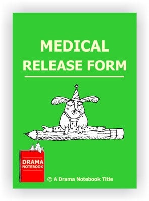 Medical Release form for Drama Class