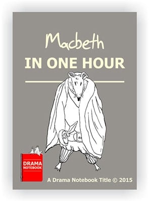 Macbeth in One Hour Play Script for Schools