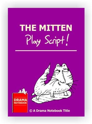The Mitten Royalty-free Play Script for Schools
