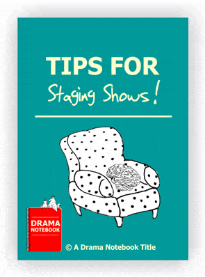 Tips for Staging Shows for Drama Class
