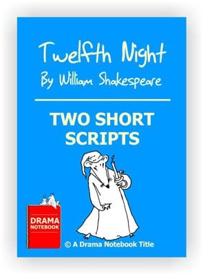 Abbreviated Shakespeare Scripts for Schools-Twelfth Night Scripts
