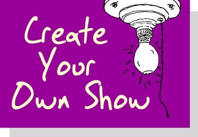 Create Your Own Show for Drama Teachers