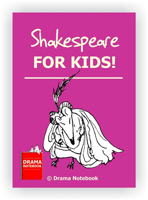 Shakespeare For Kids