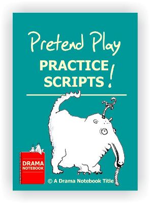 Pretend Play Scripts for Pre-school Drama