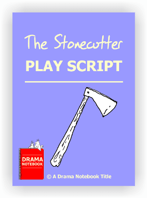 Play Scripts for Schools-The Stonecutter