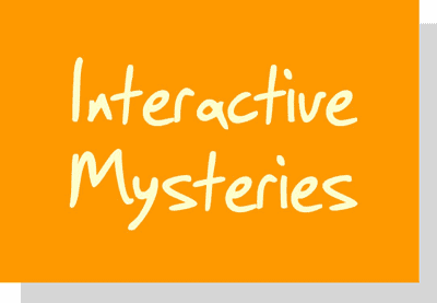 Interactive Mysteries