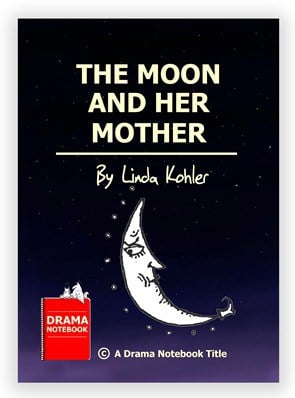 The Moon and Her Mother