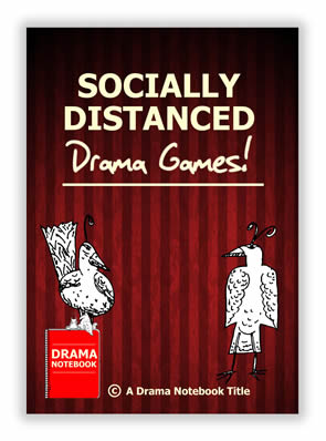 2. Socially Distanced Drama Games