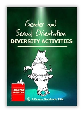 Gender/Sexual Orientation Drama Activities