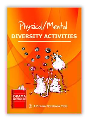 Physical/Mental Diversity Drama Activities