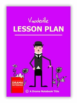 Vaudeville Lesson Plan