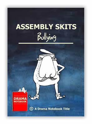 Assembly Skits-Bullying