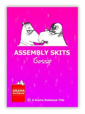 Assembly Skits-Gossip