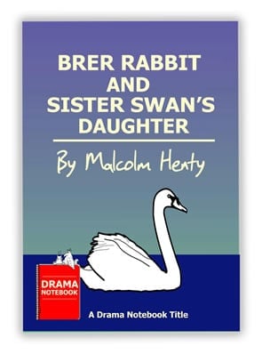 Brer Rabbit and Sister Swans Daughter