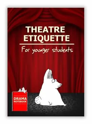 Theatre Etiquette for Younger Students