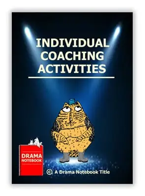 Activities for Coaching Individual Drama Students