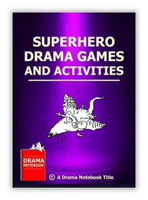 Superhero Drama Games and Activities