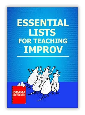 Essential Lists for Teaching Improv