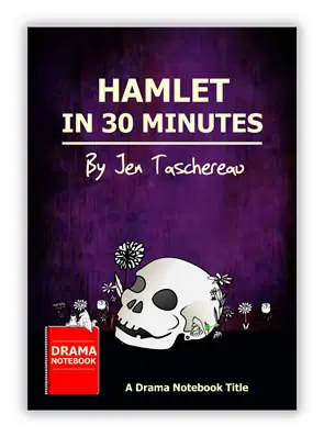 Hamlet in 30 Minutes
