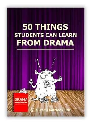 50 Things Students Can Learn From Theatre