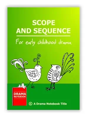 Scope and Sequence for Early Childhood Drama