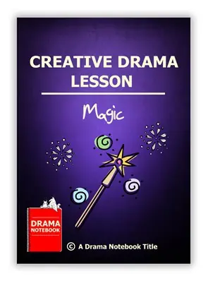 Creative Drama Magic