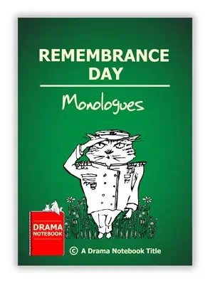 Remembrance Day Monologues