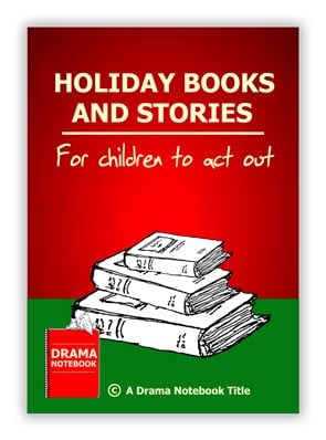 Holiday Books and Stories For Children To Act Out