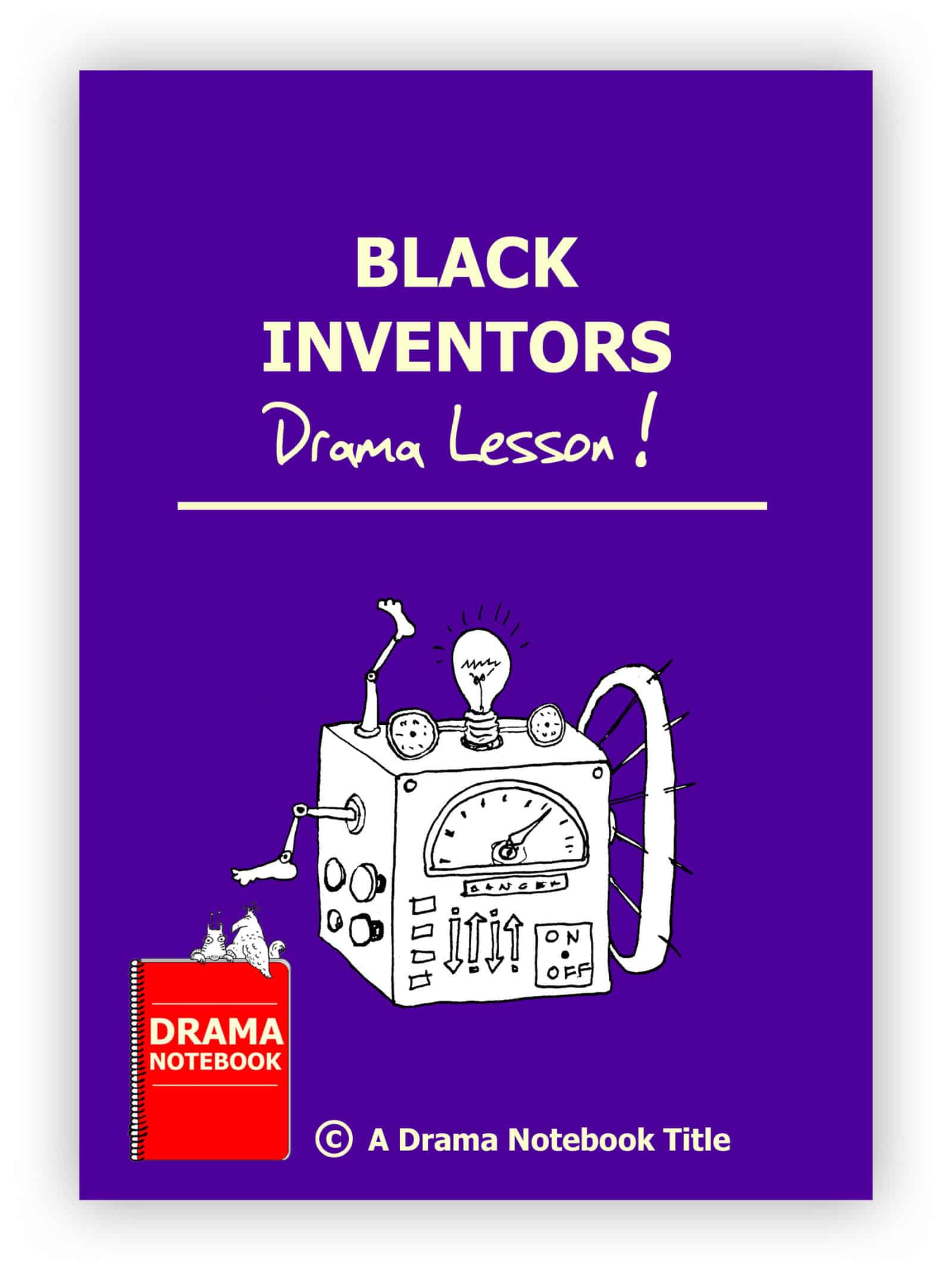 Black inventors drama activity. Black history month theatre education.